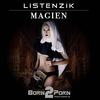 Magien (Original Mix) - Listenzik