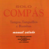 Tangos Con Cante y Guitarra, Tempo 178 - Manuel Salado
