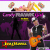 Candy Rawk Girl (Electro Rawkin' Radio Remix) - Joy Basu&Ei8ht&Bogusdank&DJ Special EFX&DJ Beyond&Cheric&MadRaverRai&Orbitron&Kenny Perez&Lisa Silver&DJ Caffeine&Dragon XL&Liz Mugler&Marc Pattison