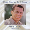 Day by Day (Remastered 2018) - Dennis Farnon and His Orchestra