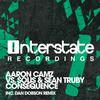 Consequence (Original Mix) - Aaron Camz&Solis&Sean Truby