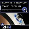 The Tour (Original Mix) - Djay D&Cut-Up