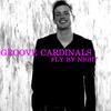 Fly By Night (Original Mix) - Groove Cardinals