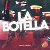 La Botella (Remix) - Treekoo&Jortyz DJ