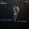 Safe Mode (Original Mix) - Fuma Funaky