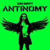 Antinomy - Zero Gravity