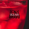 Текила-Любовь (Extended Mix) - Denis Bravo&BULAVA