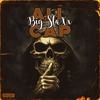 All Cap (Explicit) - Big Staxx
