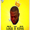 Like a King (Explicit) - Khing Dee&Jovi Cas