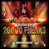 20000 Freaks - Kardiak&Treachery