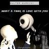 What A F##k Is Love With You (Original Mix) - Walter Gardini