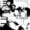 El Alquiler - Lobo Malo&Wildey&Harryson