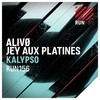 Kalypso - Alivø&Jey Aux Platines