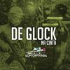 De Glock na Cinta (Explicit) - Mc Cyclope&DJ Marrokos&SOM CAPIXABA&Marcos Guilherme Boschette do Nascimento
