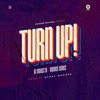 Turn Up(feat. Meeky James) - DJ Ernesty&Meeky James