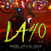 La 40 - Yaisel LM&El Yala