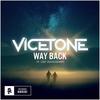 Way Back - Vicetone&Cozi Zuehlsdorff