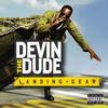 Your Kinda Love (Explicit) - Devin the Dude