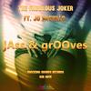 Jass & Groove - The Fabulous Joker&Jo Paciello