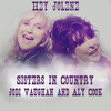 Hey Jolene - Sisters in Country&Jodi Vaughan and Aly Cook