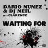 Waiting For (Acapella) - Dario Nunez&DJ Neil&Clarence