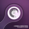 In The Middle of a Dream (Original Mix) - Denise Rivera&4 Strings