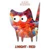 Red (Original Mix) - J.Night