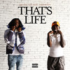 That's Life (Explicit) - LBS Kee'vin&Omb Peezy