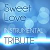 Sweet Love (Chris Brown Instrumental Tribute) - The Dream Team