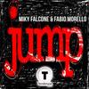 Jump - Fabio Morello&Miky Falcone