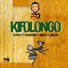 Kifolongo - Rj The Dj&Khadija Kopa&Lava Lava&Mbosso