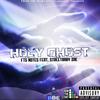 Holy Ghost (Explicit) - FTS Notes&Streetbaby Zae