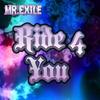 Ride 4 You(feat. Lydia Ceasar) - Mr. Exile&Lydia Ceasar