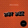 Stiff Jazz (Dorfmeister vs Hunter Remix) - Dzihan & Kamien