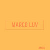 Amor - Marco Luv