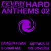 Rhythms Of The Universe (Sheldon Ives Remix) - Eamonn Fevah&Craig-Gee