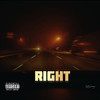 RIGHT (Explicit) - ROD LOWKEY