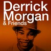 Leave Earth - Derrick Morgan&His Blues Busters&Clue J.