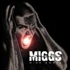 Don't Come Around (Album) - Miggs