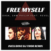 Free Myself (Original Instrumental) - Dask&Sam Philip&Revel&Francesco Amadei&Filippo Santori&Veronica Brualdi