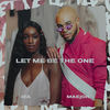 Let Me Be The One - IZA&Maejor