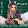 Have You Ever Seen the Rain (Tronix DJ Remix) - Navé Grey