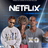 Netflix (Explicit) - Galaxy Musik&Flow Killer&Yenci&Layko