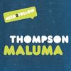 Maluma (DJ Mono Remix) - Thompson