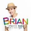 Pretty Woman (Inst.) - 브라이언
