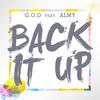 Back It Up(feat. Almy) (Extended Mix) - G.O.D.&Almy