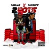 2 Pots (Explicit) - Parlae&Takeoff