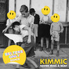 Never Miss A Beat (Belters Only Remix) - kimmic&Belters Only