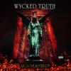 As Above, So Below (feat. J Reno) (Explicit) - Wycked Truth&J Reno