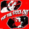 POP THE STOCK OUT (Explicit) - Killtak&Afourteen&Brennan Searle&LilCxcaine